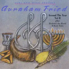 Around the Year, Vol. II by Avraham Fried album reviews, ratings, credits