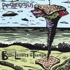 Bacon, Lettuce and Tornado by Peglegasus album reviews, ratings, credits