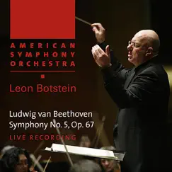 Beethoven: Symphony No. 5 in C Minor by American Symphony Orchestra & Leon Botstein album reviews, ratings, credits
