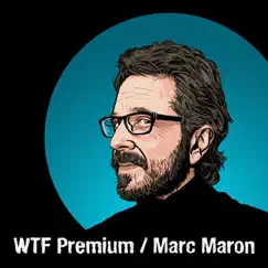 WTF Premium - Dave Attell by Marc Maron album reviews, ratings, credits