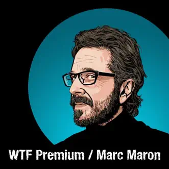 WTF Premium - Robin Williams by Marc Maron album download