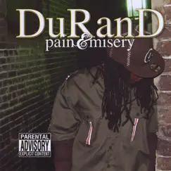 Pain & Misery by Durand album reviews, ratings, credits