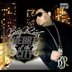 Heart of the City by Big Rich album reviews, ratings, credits