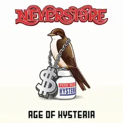 Age of Hysteria - Single by Neverstore album reviews, ratings, credits