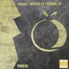 World of Dreams (Original Mix) Song Lyrics