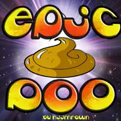 Epic Poo - Single by Hiimrawn album reviews, ratings, credits