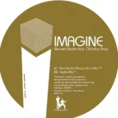 Imagine (feat. Olandus) [Ron Trent African Hi Fi Main Mix] Song Lyrics
