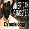 American Gangster - Single album lyrics, reviews, download