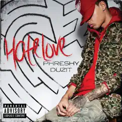 HateLove - Single by Phreshy Duzit album reviews, ratings, credits