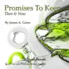 Promises To Keep: Then & Now album lyrics, reviews, download