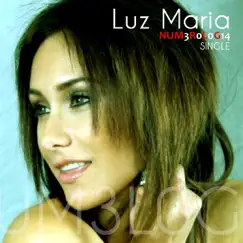 Numerologia - Single by Luz Maria album reviews, ratings, credits