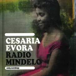 Radio Mindelo - Early Recordings by Cesária Evora album reviews, ratings, credits