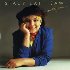 With You by Stacy Lattisaw album reviews, ratings, credits