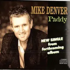 Paddy Single by Mike Denver album reviews, ratings, credits