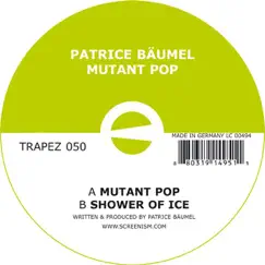 Mutant Pop by Patrice Bäumel album reviews, ratings, credits