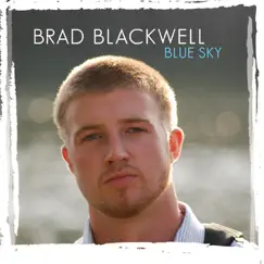 Blue Sky by Brad Blackwell album reviews, ratings, credits