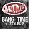 Bang Time (feat. Styles P) (single) album lyrics, reviews, download