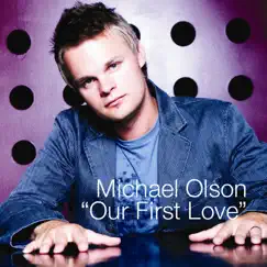 Our First Love (Radio Version) Song Lyrics