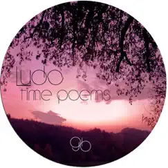 Time Poems - Single by Ludo album reviews, ratings, credits