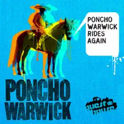 Poncho Warwick Rides Again by Poncho Warwick album reviews, ratings, credits