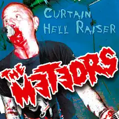 Curtain Hell Raiser by The Meteors album reviews, ratings, credits