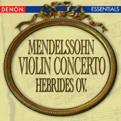 Mendelssohn: Violin Concerto - Hebrides Overture by Radio Symphony Orchestra Ljubljana & Anton Nanut album reviews, ratings, credits