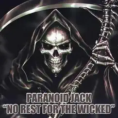 No Rest for the Wicked - EP by Paranoid Jack album reviews, ratings, credits