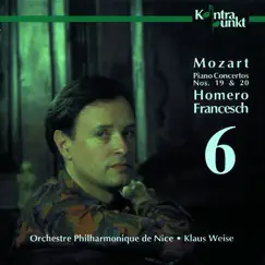 Mozart: Piano Concertos Nos. 19 & 20 by Homero Francesch, Klaus Weise & Orchestre Philharmonique de Nice album reviews, ratings, credits