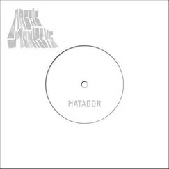 Da Frame 2R / Matador - Single by Arctic Monkeys album reviews, ratings, credits
