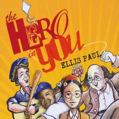 The Hero in You by Ellis Paul album reviews, ratings, credits