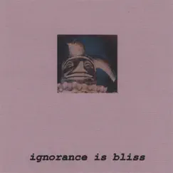 Ignorance Is Bliss by Rex 84 album reviews, ratings, credits