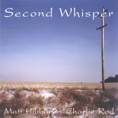 Second Whisper by Central Standard Time album reviews, ratings, credits