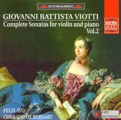 Viotti: Complete Sonatas for Violin and Piano, Vol. 2 by Felix Ayo & Corrado De Bernart album reviews, ratings, credits