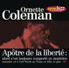 Les incontournables du jazz : Ornette Coleman album lyrics, reviews, download