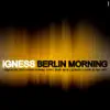Berlin Morning - EP album lyrics, reviews, download