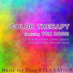 Color Therapy - Chill Groove With Kalimba, Cello and Vocals Song Lyrics
