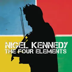 The Four Elements by Nigel Kennedy & Orchestra of Life album reviews, ratings, credits