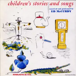 Children's Songs and Stories by Ed McCurdy album reviews, ratings, credits