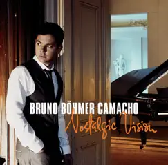 Nostalgic Vision by Bruno Böhmer Camacho album reviews, ratings, credits