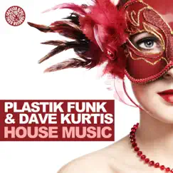 House Music (Original Mix) Song Lyrics