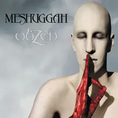 ObZen by Meshuggah album reviews, ratings, credits