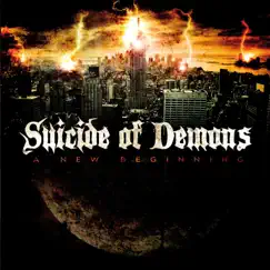 A New Beginning by Suicide of Demons album reviews, ratings, credits