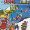 Écouter Et Apprendere - Les Saisons Et Les Climat album lyrics, reviews, download
