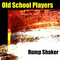 Rump Shaker Song Lyrics
