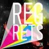 Regrets album lyrics, reviews, download