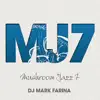 Mushroom Jazz 7 album lyrics, reviews, download