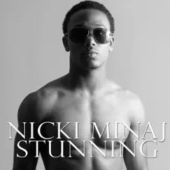 Nicki Minaj Stunning - Single by Romeo album reviews, ratings, credits