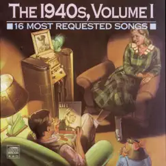 16 Most Requested Songs: The 1940s, Vol. 1 by Various Artists album reviews, ratings, credits