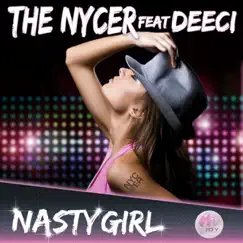 Nasty Girl - EP by The Nycer album reviews, ratings, credits