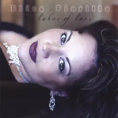 Labor of Love by Elisa Fiorillo album reviews, ratings, credits